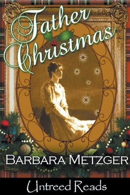 Father Christmas by Metzger, Barbara