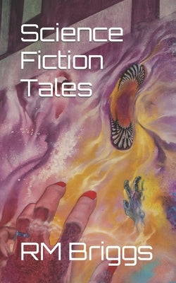 Science Fiction Tales by Briggs, Rm