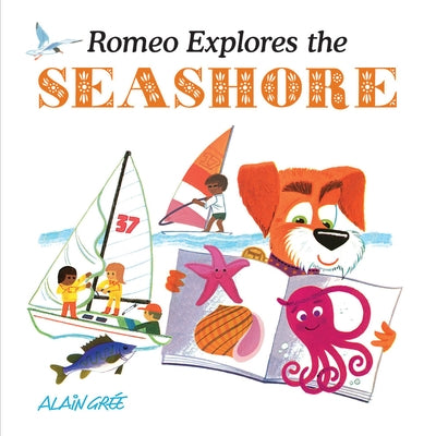 Romeo Explores the Seashore by Grée, Alain