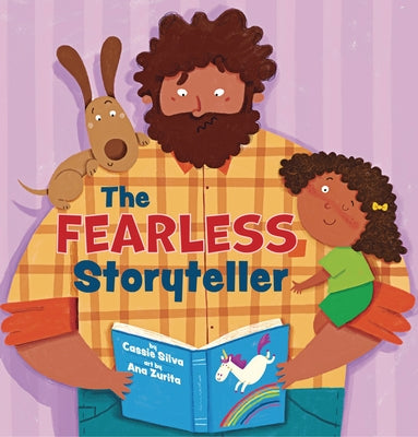 The Fearless Storyteller by Silva, Cassie