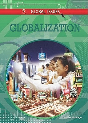 Globalization by McGregor, Harriet