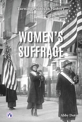 Women's Suffrage by Doty, Abby