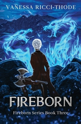 Fireborn by Ricci-Thode, Vanessa