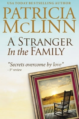 A Stranger in the Family: Bardville, Wyoming, Book 1 by McLinn, Patricia