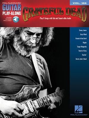 Grateful Dead: Guitar Play-Along Vol. 186 by Dead, Grateful