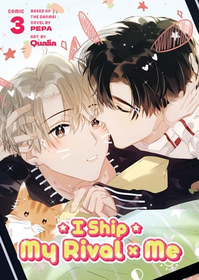 I Ship My Rival X Me (the Comic / Manhua) Vol. 3 by Pepa