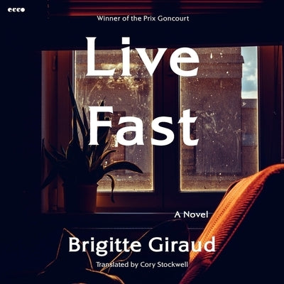 Live Fast by Giraud, Brigitte