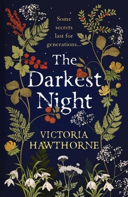 The Darkest Night by Hawthorne, Victoria