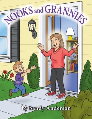 Nooks and Grannies by Anderson, Sandy