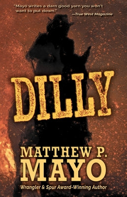 Dilly by Mayo, Matthew P.