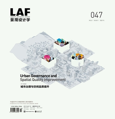 Landscape Architecture Frontiers 047: Urban Governance and Spatial Quality Improvement by Yu, Kongjian