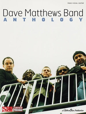 Dave Matthews Band - Anthology by Dave Matthews Band