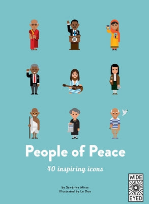 People of Peace: 40 Inspiring Icons by Mirza, Sandrine