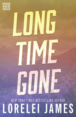 Long Time Gone by James, Lorelei