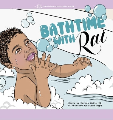 Bathtime with Rai by Smith, Marcus