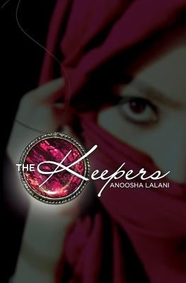 The Keepers by Lalani, Anoosha