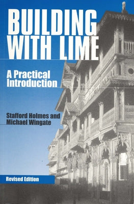 Building with Lime by Holmes, Stafford