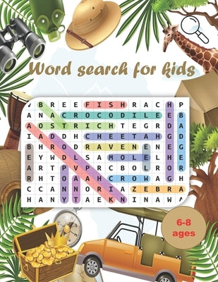 Word Search for Kids: Word Searches for kids ..Ages 6 to 8, Kindergarten, Activity Pad, Search & Find Word, Fun and Educational Word Search by Publishing, Sunshine