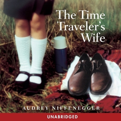 The Time Traveler's Wife by Niffenegger, Audrey