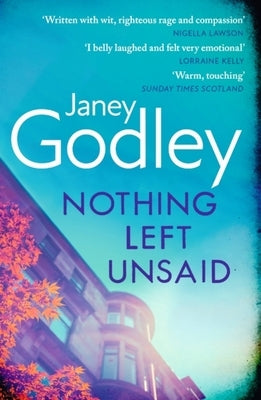 Nothing Left Unsaid by Godley, Janey