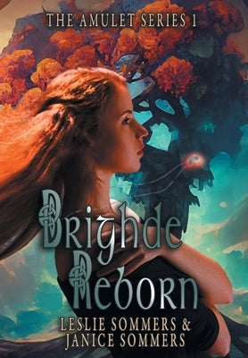 Brighde Reborn by Sommers, Leslie