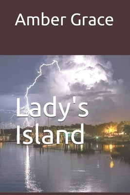 Lady's Island by Grace, Amber