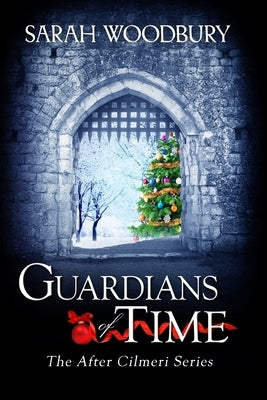 Guardians of Time by Woodbury, Sarah