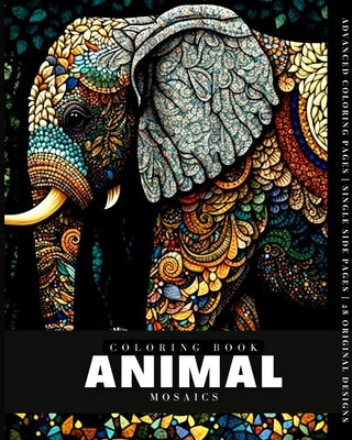 Animal Mosaic (Coloring Book): 28 Coloring Pages by Fox, Anton