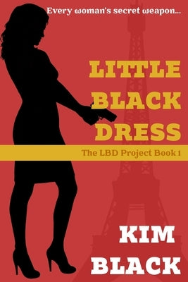 Little Black Dress by Black, Kim