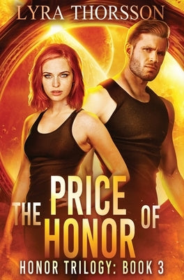 The Price of Honor by Thorsson, Lyra