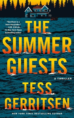 The Summer Guests: A Thriller by Gerritsen, Tess