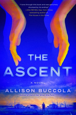 The Ascent by Buccola, Allison