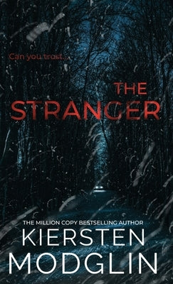 The Stranger by Modglin, Kiersten