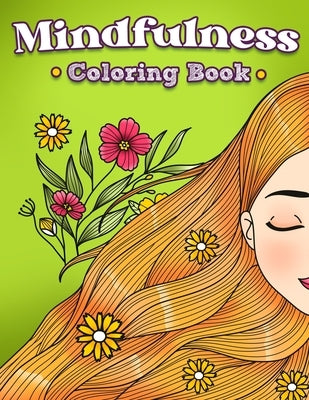 Mindfulness Coloring Book: Stress Relief Coloring Book for Adults by Wutigerr