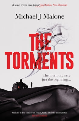 The Torments: Volume 2 by Malone, Michael J.