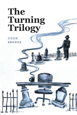 The Turning Trilogy by Andersen, Steven