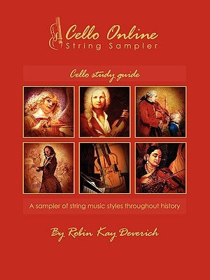 Cello Online String Sampler Study Guide by Deverich, Robin Kay