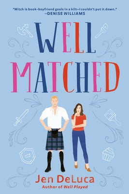 Well Matched by DeLuca, Jen