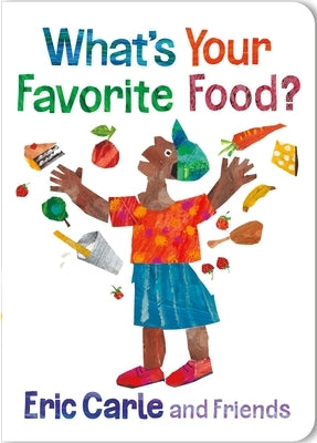 What's Your Favorite Food? by Carle, Eric