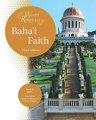 Baha'i Faith by Hartz, Paula