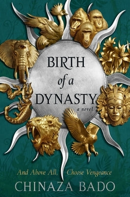 Birth of a Dynasty by Bado, Chinaza