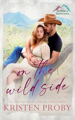 On the Wild Side by Proby, Kristen