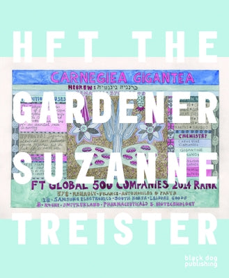 Hft the Gardener by Treister, Suzanne