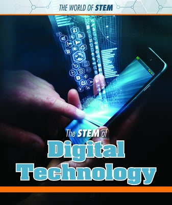 The Stem of Digital Technology by Johnson, Anna Maria