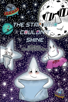 The Star Who Couldn't Shine by Twins, The Gaudioso