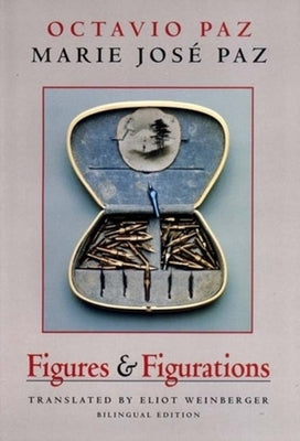 Figures & Figurations by Paz, Marie José