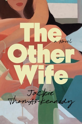 The Other Wife by Thomas-Kennedy, Jackie