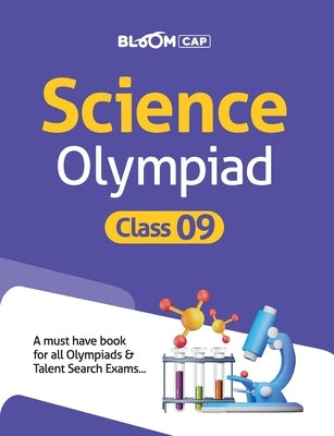 Bloom CAP Science Olympiad Class 9 by Arzoo, Anam