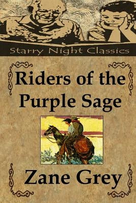 Riders of the Purple Sage by Hartmetz, Richard S.