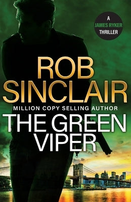 The Green Viper by Sinclair, Rob